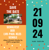 Flyer zum Schulfest am 21.09.24 von 14-18.30 Uhr in der Albert-Einstein-Straße 11a 40674 Langenfeld
